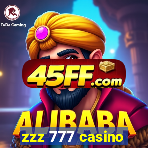 zzz 777 casino